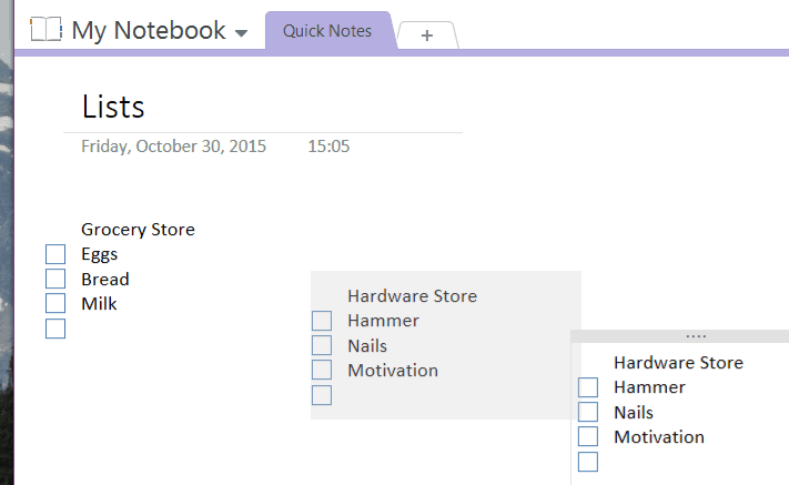 OneNote is great at making lists for shopping or to-dos 