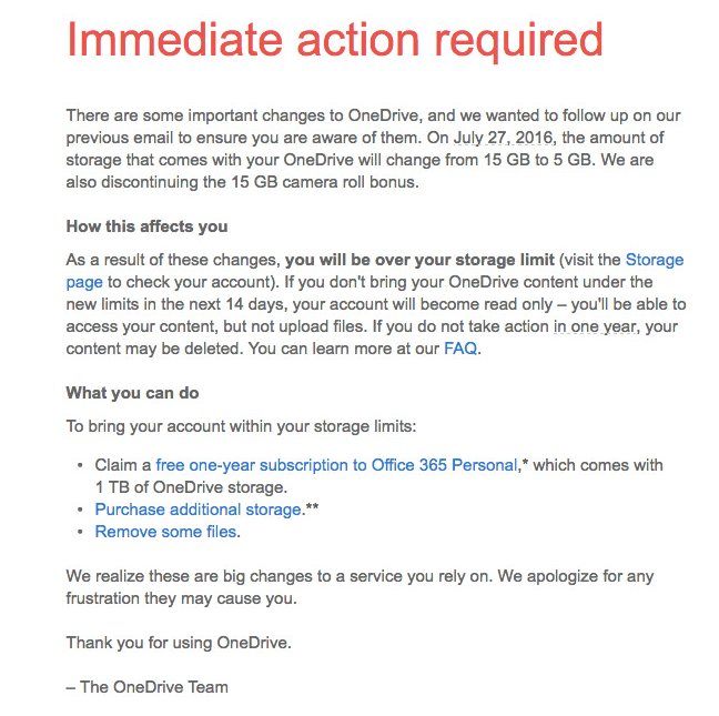 You will get this email if you didn't opted in to keep your 15GB of free OneDrive storage.