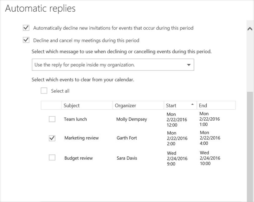 Outlook on the web will find all events that occur while you’re away.