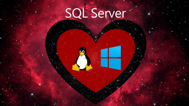 Windows 10, SQL Server, Linux, Docker
