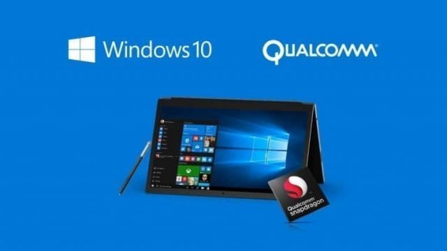 Microsoft Qualcomm Windows 10 on ARM