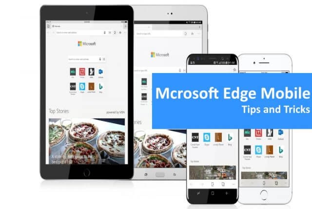Microsoft Edge Mobile Tips