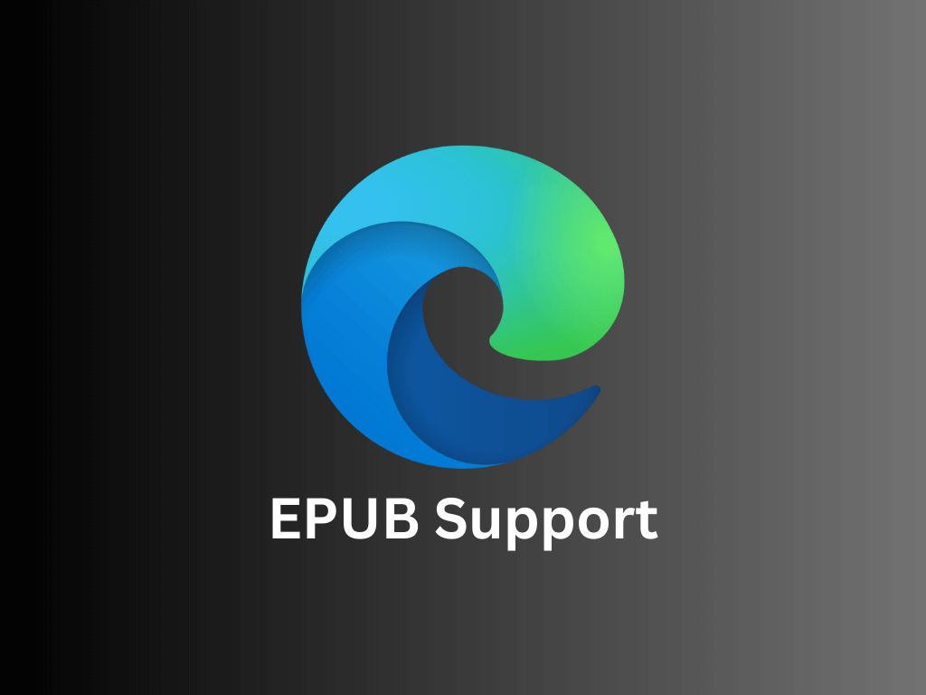 Microsoft Edge Canary introduces EPUB support Read your favorite