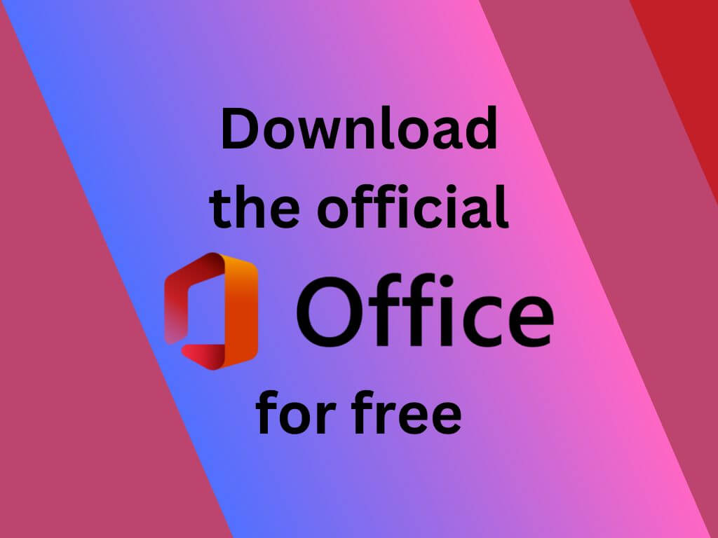 How to install and download the original MS Office 2021 for free